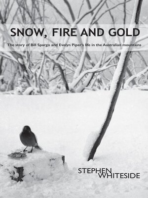 cover image of Snow, Fire and Gold